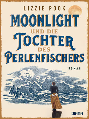 cover image of Moonlight und die Tochter des Perlenfischers